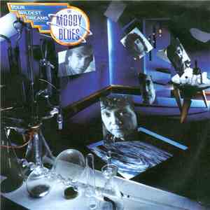 The Moody Blues - Your Wildest Dreams flac download