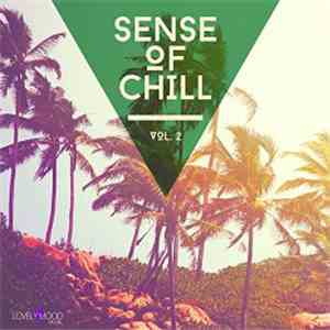 Various - Sense Of Chill, Vol. 2 flac download