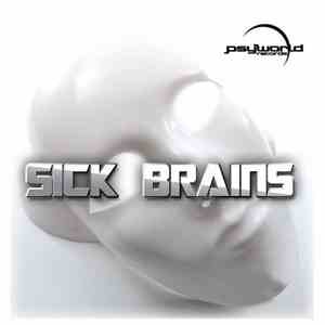 Various - Sick Brains (Compiled By Mannitol) flac download