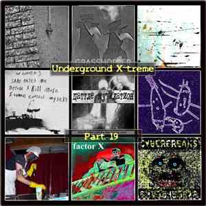 Various - Underground X-treme Part 19 flac download