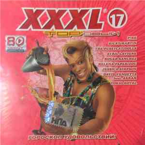 Various - XXXL 17 - TOP'овый flac download