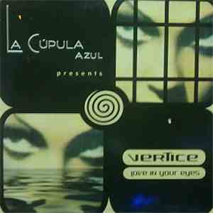 Vertice - Love In Your Eyes flac download
