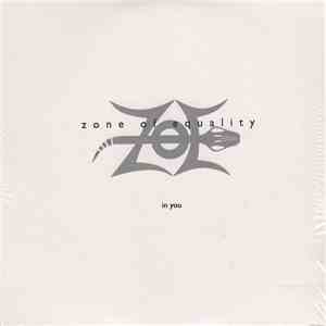 Zone Of Equality - In You flac download