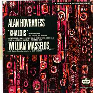 Alan Hovhaness - William Masselos, Izler Solomon - Khaldis: Concerto For Piano, Four Trumpets & Percussion flac download