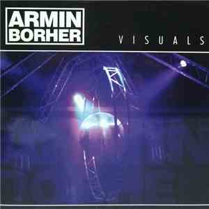 Armin Borher - Visuals flac download