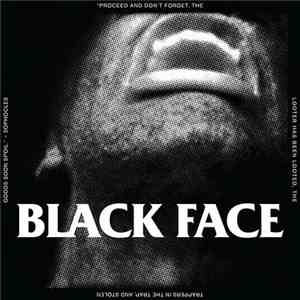Black Face  - I Want To Kill You / Monster flac download