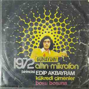 Edip Akbayram - 1972 Günaydın Altın Mikrofon Birincisi flac download