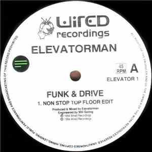Elevatorman - Funk & Drive (The Mixes) flac download