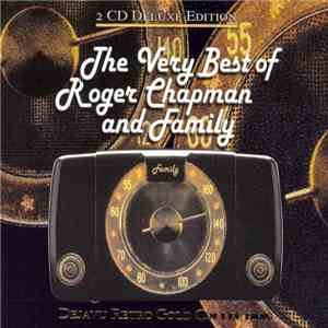 Family - The Very Best Of Roger Chapman And Family FLAC download