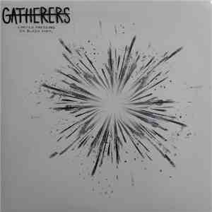 Gatherers - God Deluxe flac download
