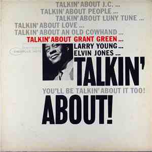 Grant Green - Talkin' About flac download