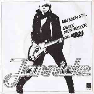 Jannicke  - Sin Egen Stil / Svake Mennesker flac download