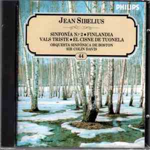 Jean Sibelius - Sir Colin Davis, Orquesta Sinfónica De Boston - Sinfonía Nº 2 • Finlandia • Vals Triste • El Cisne De Tuonela flac download