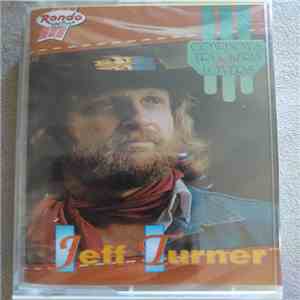 Jeff Turner - Cowboys, Truckers And Lovers flac download
