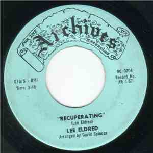 Lee Eldred - Recuperating flac download
