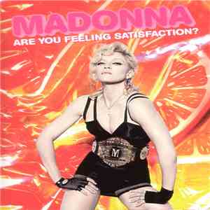 Madonna - Are You Feeling Satisfaction? flac download