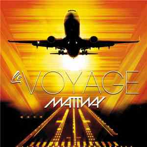 Mattway - Le Voyage flac download
