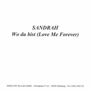 Sandrah - Wo Du Bist (Love Me Forever) flac download