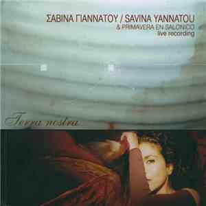 Savina Yannatou & Primavera En Salonico - Terra Nostra flac download
