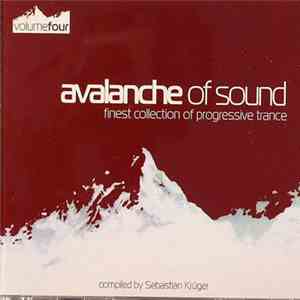 Sebastian Krüger - Avalanche Of Sound - Volume Four flac download