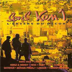 Sens Kom 1 - L'envers Du Decor flac download
