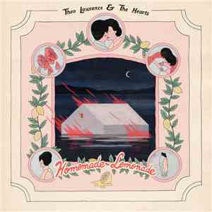 Theo Lawrence & The Hearts - Homemade Lemonade flac download