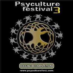 Various - Psyculture Festival 3 flac download