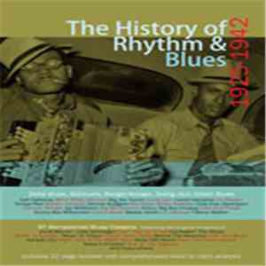 Various - The History Of Rhythm & Blues 1925-42 FLAC download