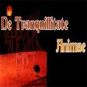 Ancestral Stigmata - De Tranquillitate Animae flac download