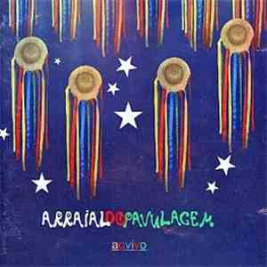 Arraial do Pavulagem - Ao Vivo flac download