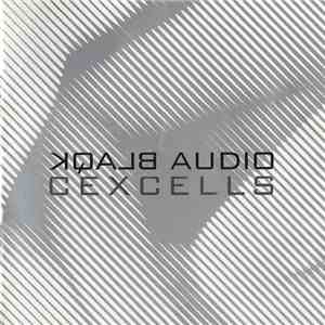 Blaqk Audio - CexCells flac download
