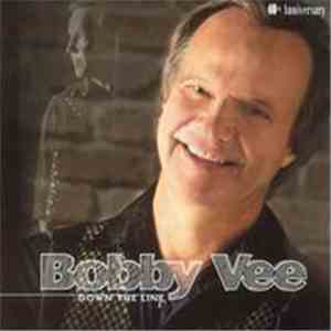 Bobby Vee - Down The Line flac download