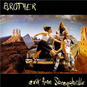 Brother  - Exit From Screechville flac download