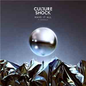 Culture Shock  - Have It All / Pandemic flac download