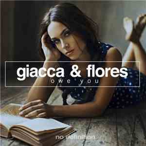 Giacca & Flores - Owe You flac download