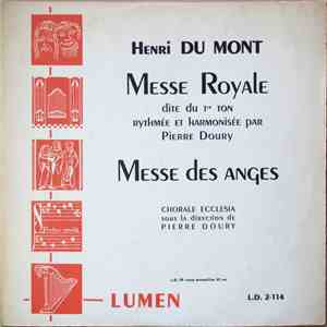 Henry Du Mont - Messe Royale - Messe Des Anges flac download