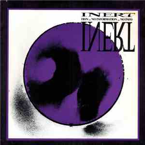 Inert  - Tion ... No Information ... No Info flac download