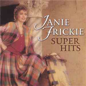 Janie Frickie - Super Hits flac download
