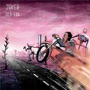 Joker  - Old Era flac download