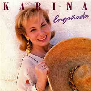 Karina  - Engañada flac download