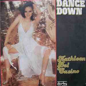 Kathleen Del Casino - Dance Down flac download
