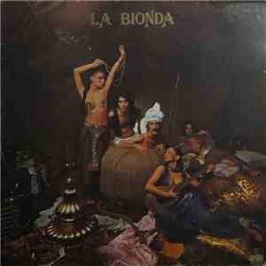 La Bionda - La Bionda flac download