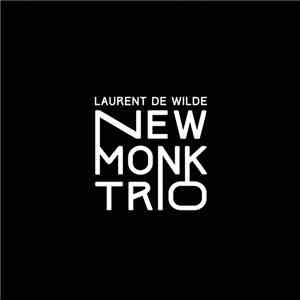Laurent De Wilde - New Monk Trio flac download