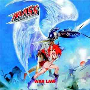Mass  - War Law flac download