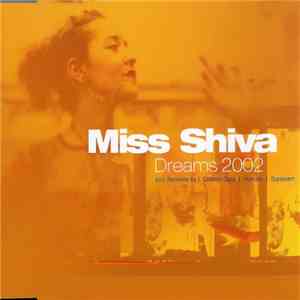 Miss Shiva - Dreams 2002 flac download