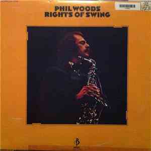 Phil Woods - Rights Of Swing flac download