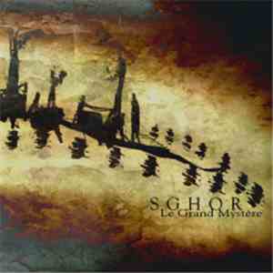 Sghor - Le Grand Mystère flac download