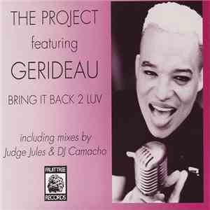 The Project  Featuring Gerideau - Bring It Back 2 Luv flac download