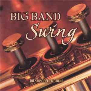 The Swingfield Big Band - Big Band Swing flac download