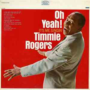 Timmie Rogers - It's Me Singin' flac download